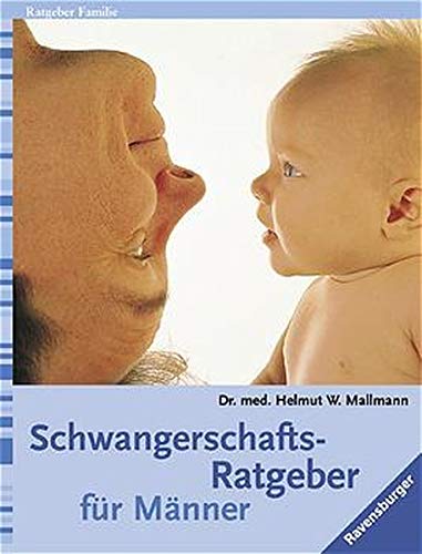 Stock image for Schwangerschaft- Ratgeber für Männer. for sale by Bookmans