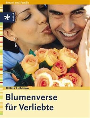 Stock image for Blumenverse fr Verliebte for sale by NEPO UG