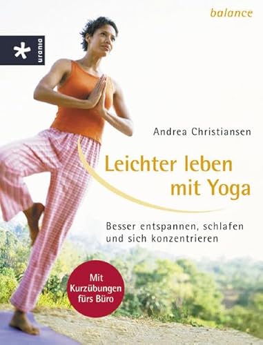 Beispielbild fr Leichter leben mit Yoga zum Verkauf von medimops