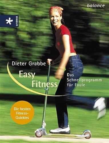 Stock image for Easy Fitness: Das Schnellprogramm für Faule Grabbe, Dieter for sale by tomsshop.eu