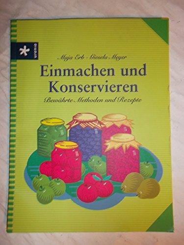 Stock image for Einmachen und Konservieren for sale by WorldofBooks