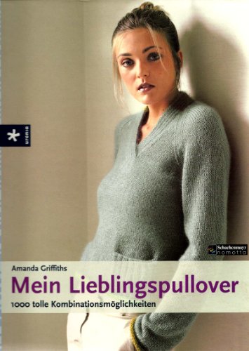 Mein Lieblingspullover (9783332016284) by Amanda Griffiths