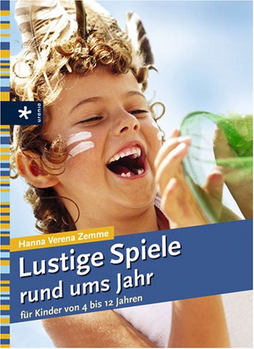 Beispielbild fr Lustige Kinderspiele rund ums Jahr zum Verkauf von rebuy recommerce GmbH