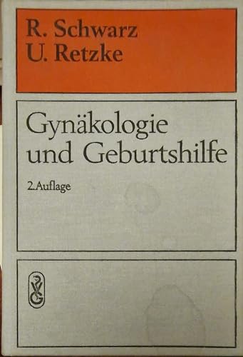 Beispielbild fr R. Schwarz: Gynkologie und Geburtshilfe zum Verkauf von medimops