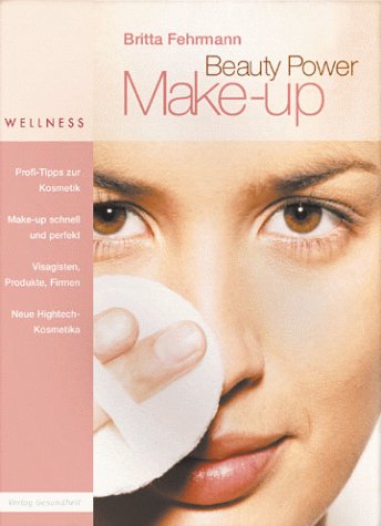Beispielbild fr Beauty Power Make-up zum Verkauf von medimops