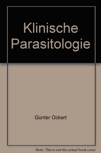 Klinische Parasitologie