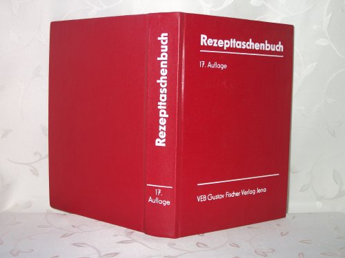 Beispielbild fr Rezepttaschenbuch. Mit ausgew. Hinweisen auf d. nichtmedikamentse Therapie. zum Verkauf von Grammat Antiquariat