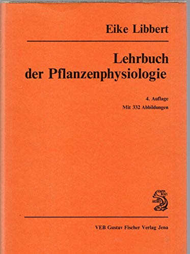 Stock image for Lehrbuch der Pflanzenphysiologie for sale by Bernhard Kiewel Rare Books