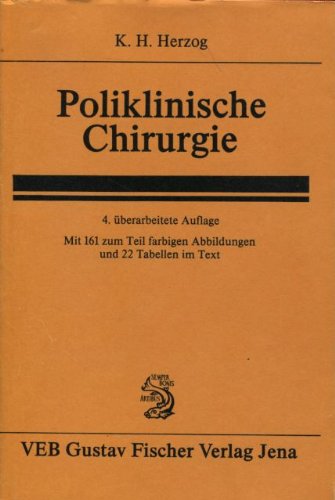 Beispielbild fr Poliklinische Chirurgie zum Verkauf von Martin Preu / Akademische Buchhandlung Woetzel