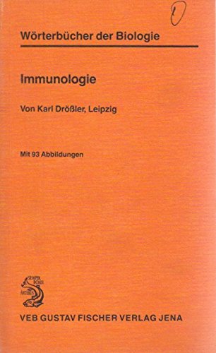 Beispielbild fr Immunologie. von Karl Drssler, Wrterbcher der Biologie 2., berarb. Aufl. zum Verkauf von Bernhard Kiewel Rare Books