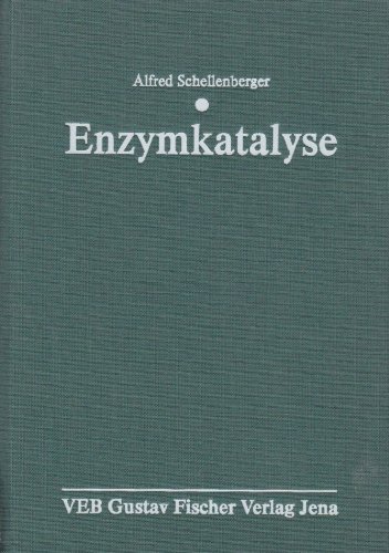 Beispielbild fr Enzymkatalyse : Einfhrung in die Chemie, Biochemie und Technologie der Enzyme zum Verkauf von Buchpark