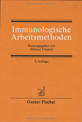 Beispielbild fr Immunologische Arbeitsmethoden. 3., berarbeitete Auflage. zum Verkauf von Bernhard Kiewel Rare Books