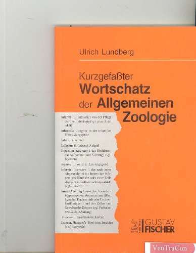 Stock image for Kurzgefater Wortschatz der Allgemeinen Zoologie for sale by Der Bcher-Br