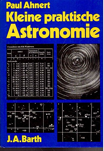 Stock image for Kleine praktische Astronomie. Hilfstabellen und Beobachtungsobjekte for sale by medimops