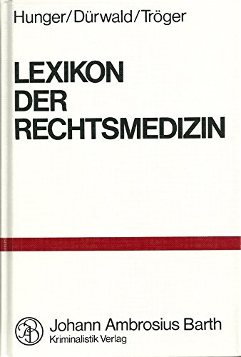 Beispielbild fr Lexikon der Rechtsmedizin zum Verkauf von Studibuch