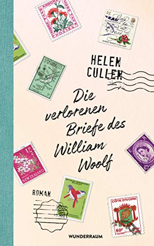 Stock image for Die verlorenen Briefe des William Woolf: Roman for sale by medimops