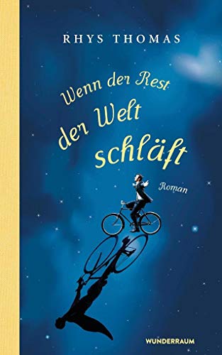Stock image for Wenn der Rest der Welt schlft: Roman for sale by medimops