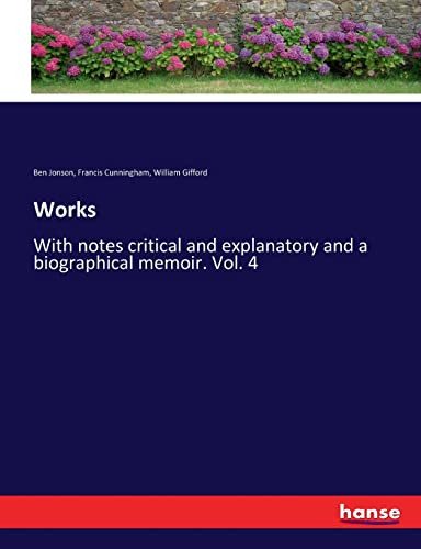 Stock image for Works: With notes critical and explanatory and a biographical memoir. Vol. 4 for sale by Lucky's Textbooks