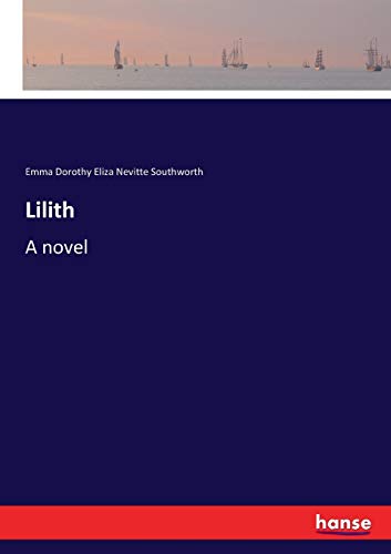 9783337027322: Lilith: A novel