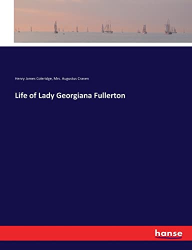 Beispielbild fr Life of Lady Georgiana Fullerton zum Verkauf von Lucky's Textbooks