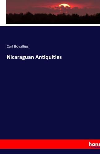 Stock image for Nicaraguan Antiquities for sale by Revaluation Books