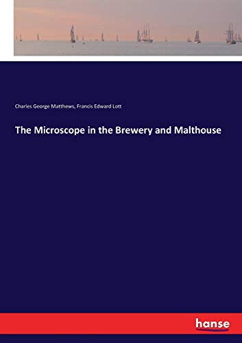 9783337076504: The Microscope in the Brewery and Malthouse