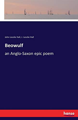9783337090715: Beowulf: an Anglo-Saxon epic poem