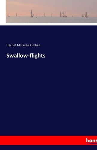 Stock image for Swallow-flights for sale by Revaluation Books