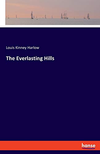 9783337108595: The Everlasting Hills