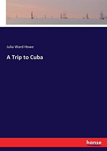 Stock image for A Trip to Cuba for sale by Lucky's Textbooks