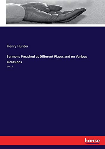 9783337160494: Sermons Preached at Different Places and on Various Occasions: Vol. II.