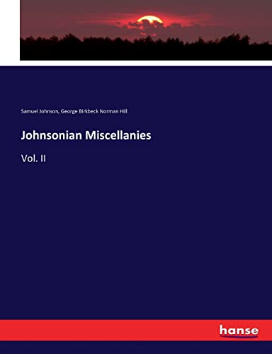 9783337176303: Johnsonian Miscellanies: Vol. II