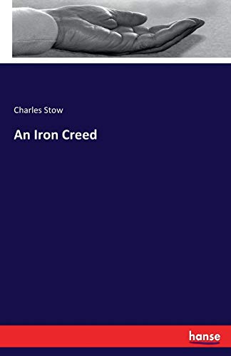 Imagen de archivo de An Iron Creed a la venta por Chiron Media