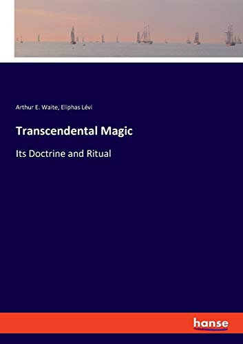 9783337188238: Transcendental Magic: Its Doctrine and Ritual