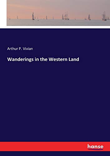 Stock image for Wanderings in the Western Land for sale by Ria Christie Collections