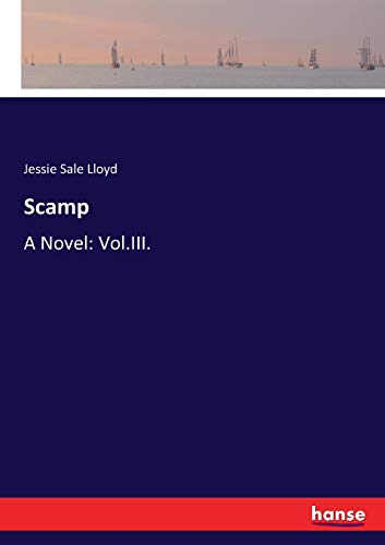 Beispielbild fr Scamp:A Novel: Vol.III. zum Verkauf von Ria Christie Collections