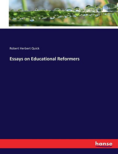Stock image for Essays on Educational Reformers for sale by Lucky's Textbooks