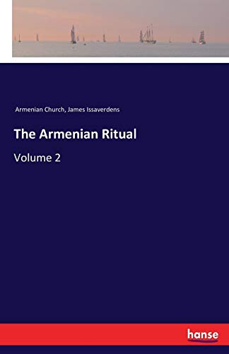 Stock image for The Armenian Ritual: Volume 2 for sale by Lucky's Textbooks