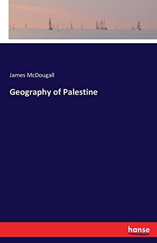 Stock image for Geography of Palestine for sale by Ria Christie Collections
