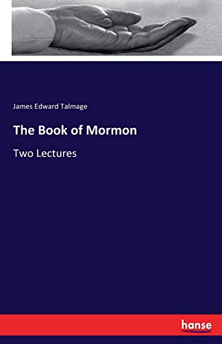 Stock image for The Book of Mormon: Two Lectures for sale by Lucky's Textbooks