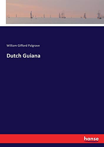 Stock image for Dutch Guiana for sale by Ria Christie Collections