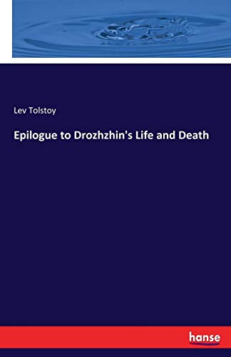9783337321055: Epilogue to Drozhzhin's Life and Death