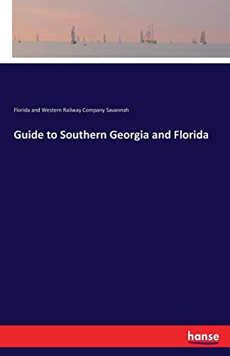 Stock image for Guide to Southern Georgia and Florida for sale by Lucky's Textbooks