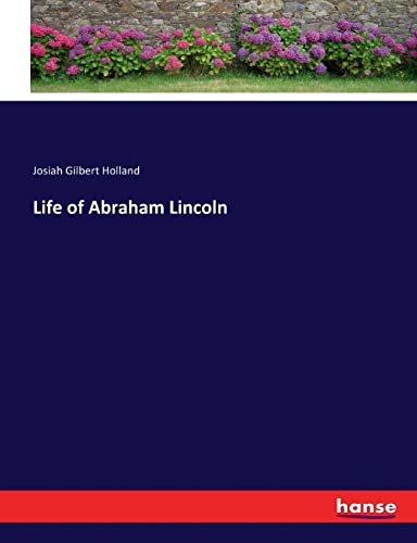 9783337332723: Life of Abraham Lincoln
