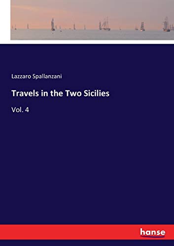 9783337346195: Travels in the Two Sicilies: Vol. 4