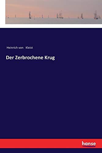 9783337351731: Der Zerbrochene Krug (German Edition)