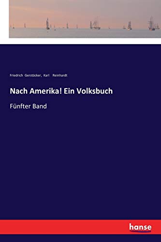 Stock image for Nach Amerika! Ein Volksbuch:Funfter Band for sale by Chiron Media