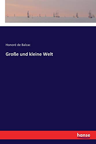 9783337355487: Groe und kleine Welt