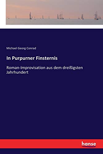 In Purpurner Finsternis - Michael Georg Conrad