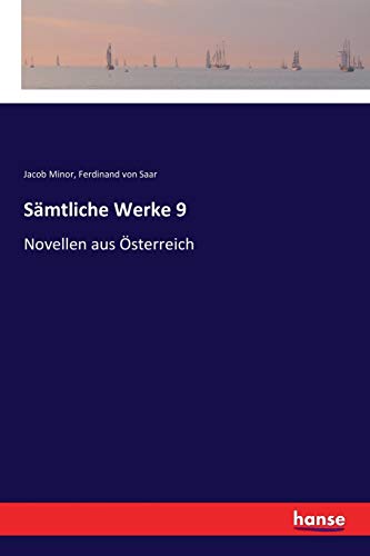 Stock image for Smtliche Werke 9: Novellen aus sterreich (German Edition) for sale by Lucky's Textbooks